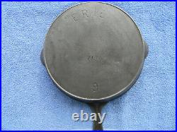 #9 ERIE by GRISWOLD, cast iron skillet, pn 713, EX, Cond, NR