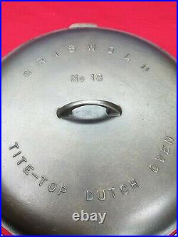 BEAUTIFUL #13 GRISWOLD CAST IRON TITE-TOP DUTCH OVEN with RAISED LETTER LID SCARCE