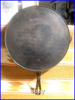 Big Scarce Wapak Cast Iron Skillet #14 Estate Fresh