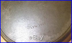 Huge Vintage 15 1/4 Unmarked Griswold No 14 #14 Cast Iron Skillet Griddle Pan