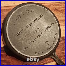 The Griswold MFG Co. Fully Marked Victor Cast Iron Skillet #9, 723, EPU
