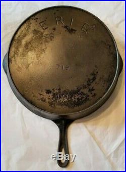Vintage Erie Pre-Griswold No 12 Cast Iron Skillet Pan 719 Nice Antique Find